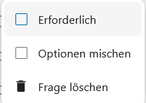 Geöffnetes Menü zum Einstellen der Antwortoptionen. Zu sehen sind die Optionen Erforderlich und Optionen löschen.