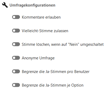 Ansichicht der Umfrageoptionen, alle Schieberegler stehen links auf nein.