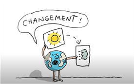Eine Zeichnung zeigt eine Erdkugel mit Gesicht und Beinen, die zwei Schilder hält. Auf dem linken Schild ist eine Sonne abgebildet, auf dem rechten Schild eine Wolke. Die Erdkugel ruft CHANGEMENT!