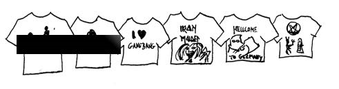 Zeichnung von sexistischen oder gewaltverherrlichenden Botschaften auf T-shirts