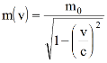 m(v)=m0/sqrt(1-(v/c)^2)
